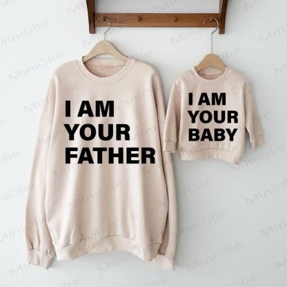 I AM YOUR FATHER/BABY Beige Slogan Family Sweatshirt - image 1