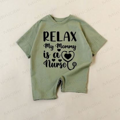 RELAX MY MOMMY IS A NURSE Baby Green Slogan Romper - Green - 18-24M - image 1