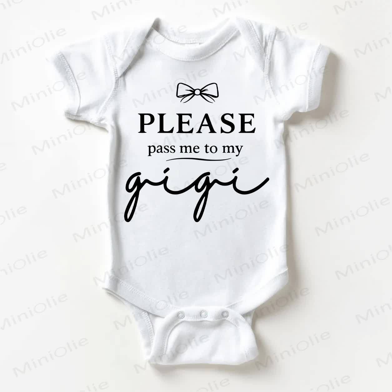 PLEASE PASS ME TO MY GIGI Baby White Bodysuit - White - 18-24M - image 1