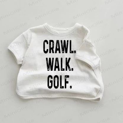 CRAWL. WALK. GOLF. Baby White T-shirt - White - 18-24M - image 1