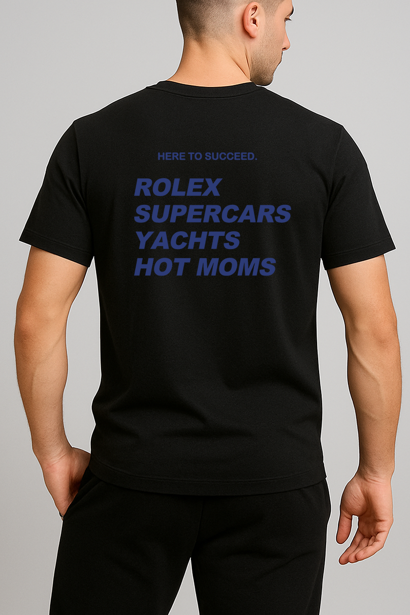 HERE TO SUCCEED SHIRT