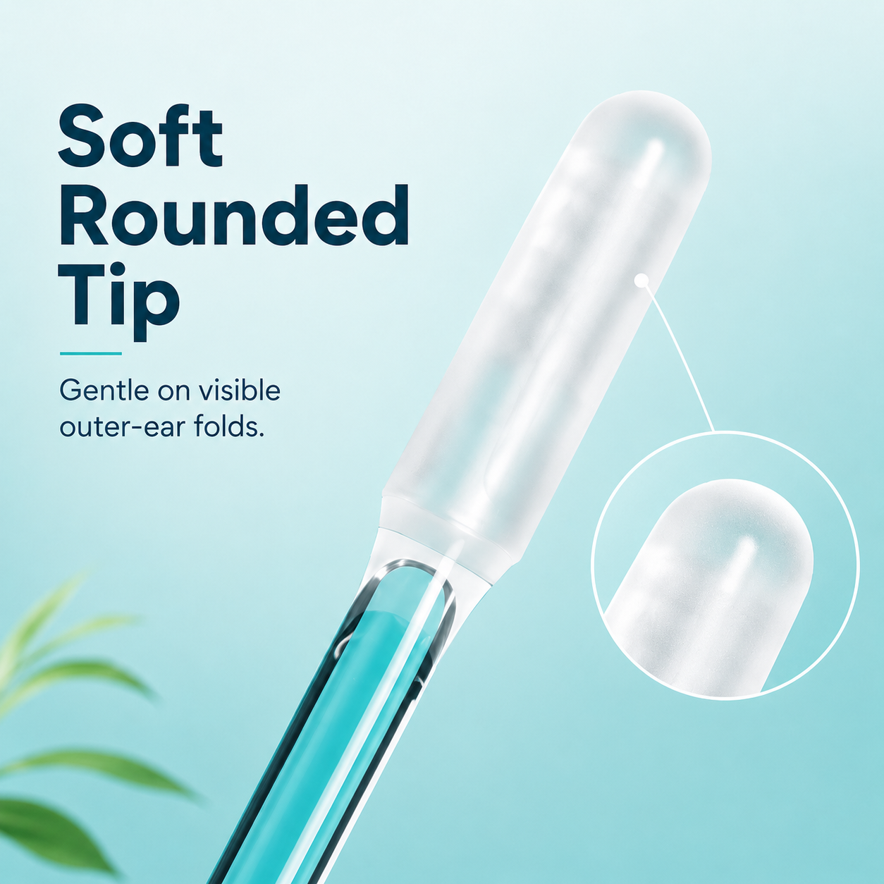 Close up of soft tacky rounded tip picking up loose residue from outer ear