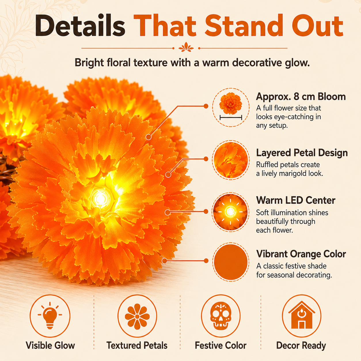 Eight centimeter layered marigold flower with warm LED center
