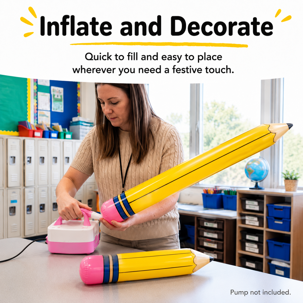 Inflating a giant pencil decoration