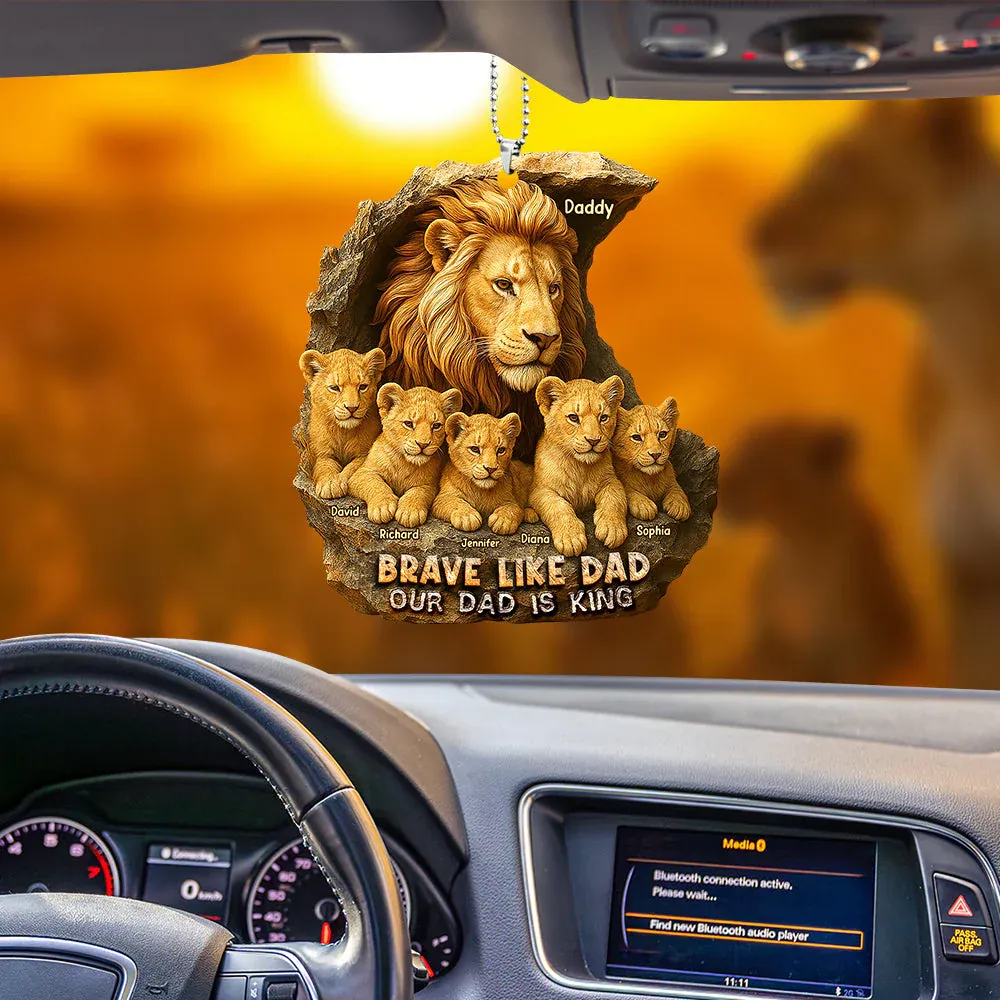 Personalized Gifts For Dad Car Ornament Brave Like Dad