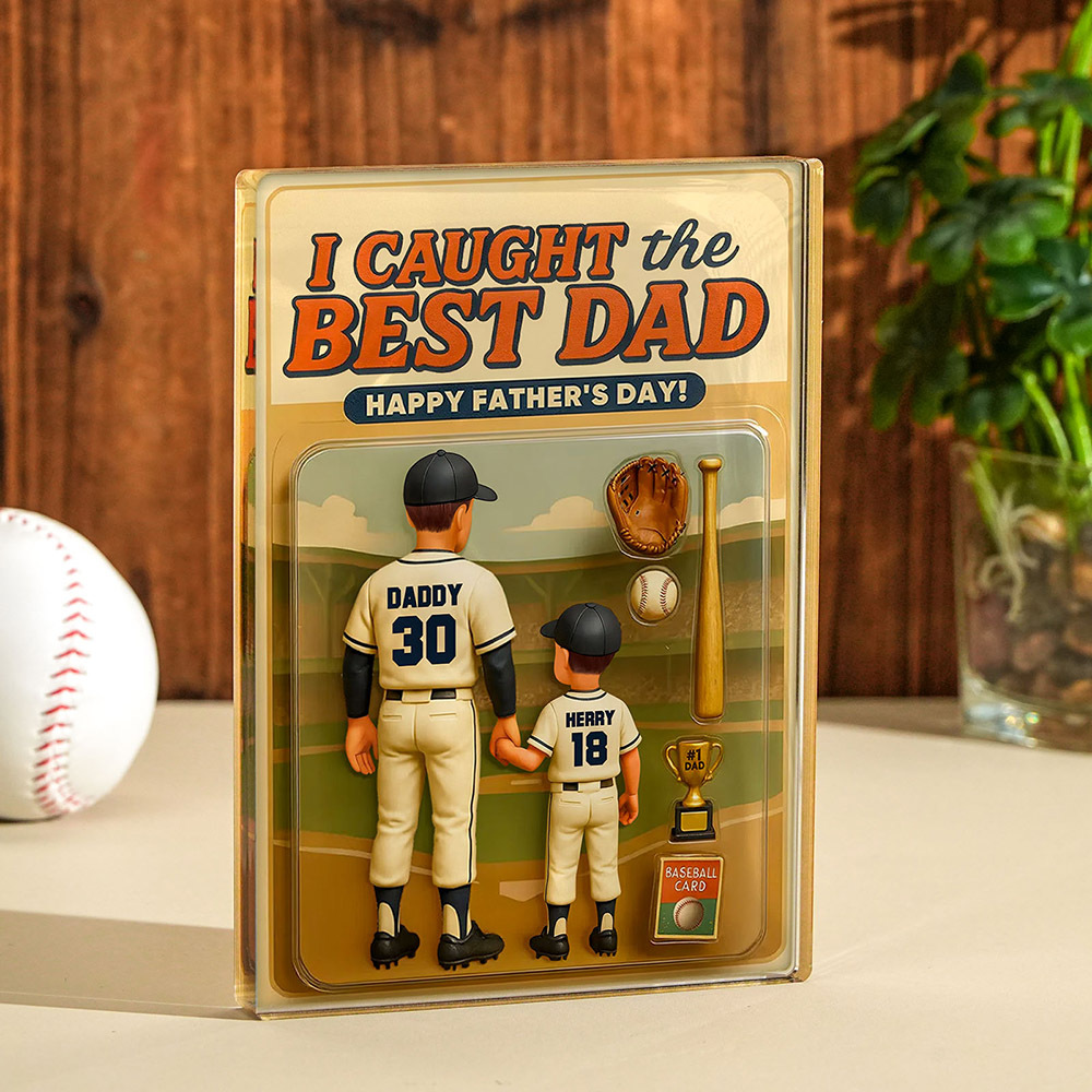 We Caught the Best Dad Baseball Custom Figure Personalized Acrylic Block Plaque, Personalized Father's Day Gift for Dad, Gifts for Husband
