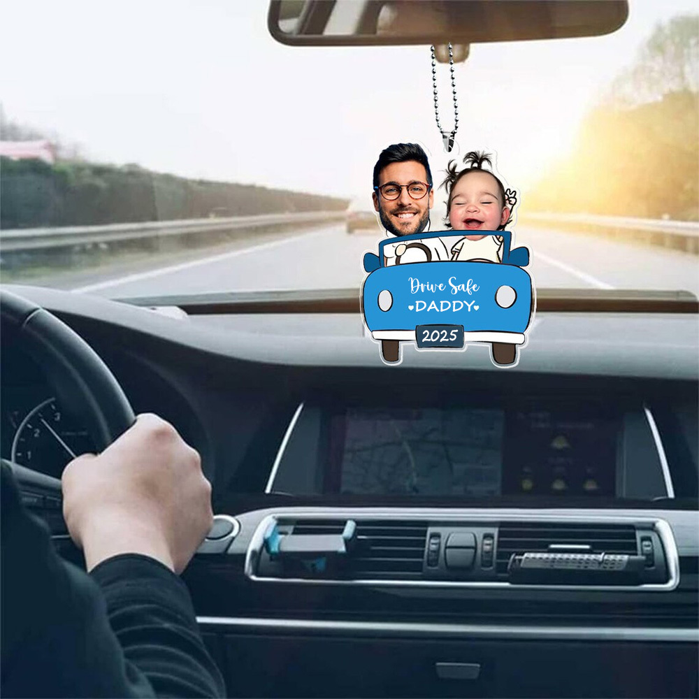 Personalized Photo Ornament in Car for Dad, Funny Customized Drive Safe Daddy Acrylic Hanger Gift Idea for Husband, Dad Birthday Gift