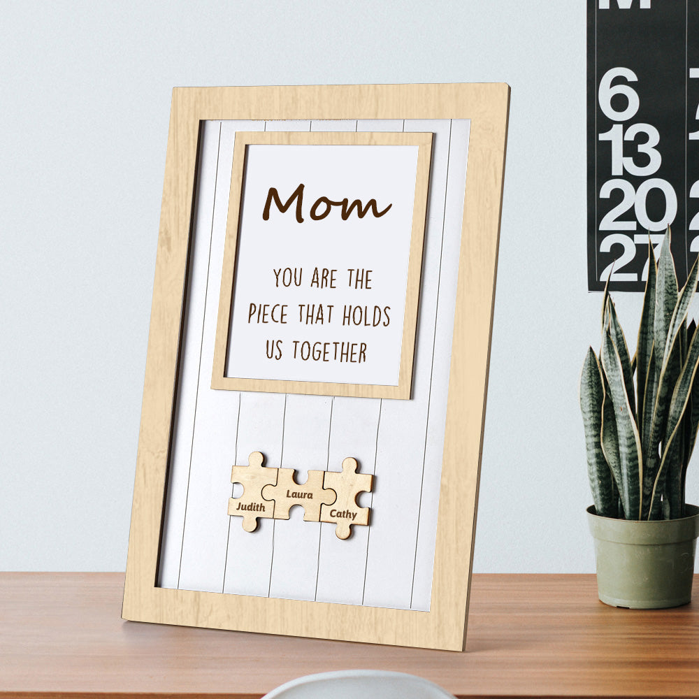 Mother's Day Puzzle Sign Gifts For Mom You Are The Piece That Holds Us Together 3-6 Puzzle Pieces
