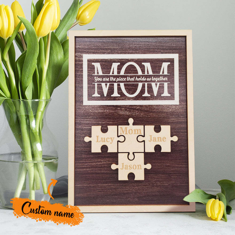 Personalized Mom Puzzle Plaque You Are the Piece That Holds Us Together Gifts for Mom - NameNecklace
