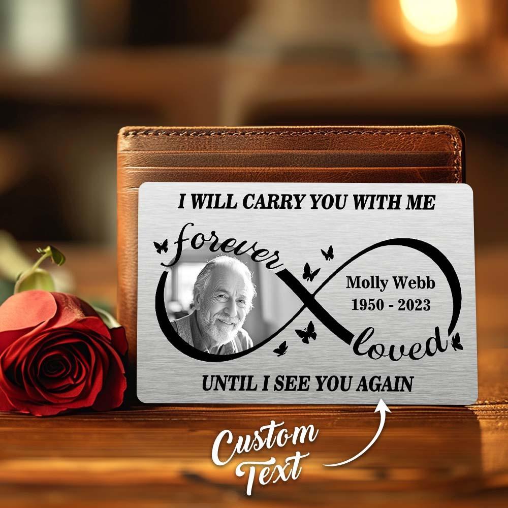 Custom Photo Always On My Mind Forever In My Heart - Memorial Personalized Custom Aluminum Wallet Card