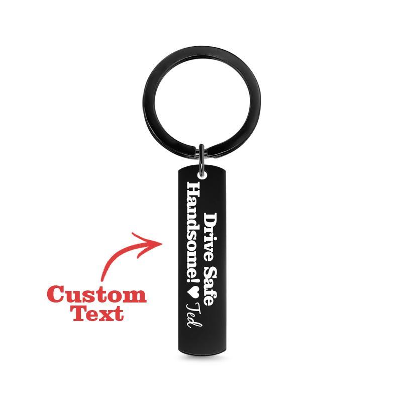 Personalized Drive Safe Handsome Beautiful Keychain - Custom Drive Safe Keychain - Valentine's Day Gift