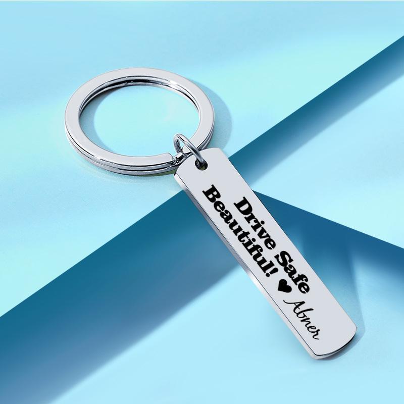 Personalized Drive Safe Handsome Beautiful Keychain - Custom Drive Safe Keychain - Valentine's Day Gift