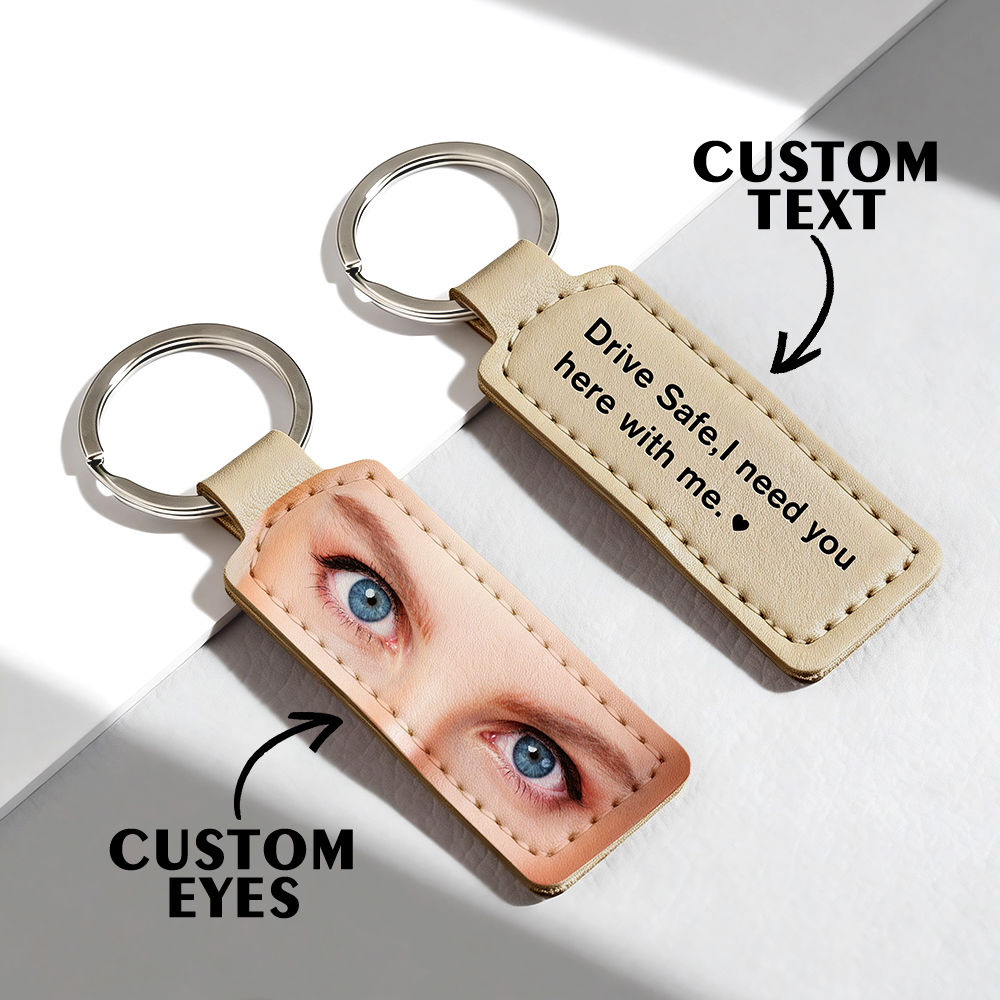 Custom Eyes Keychain Personalized Photo Leather Keyring Drive Safe Keychian for Boyfriend Anniversary Valentine's Day Gift