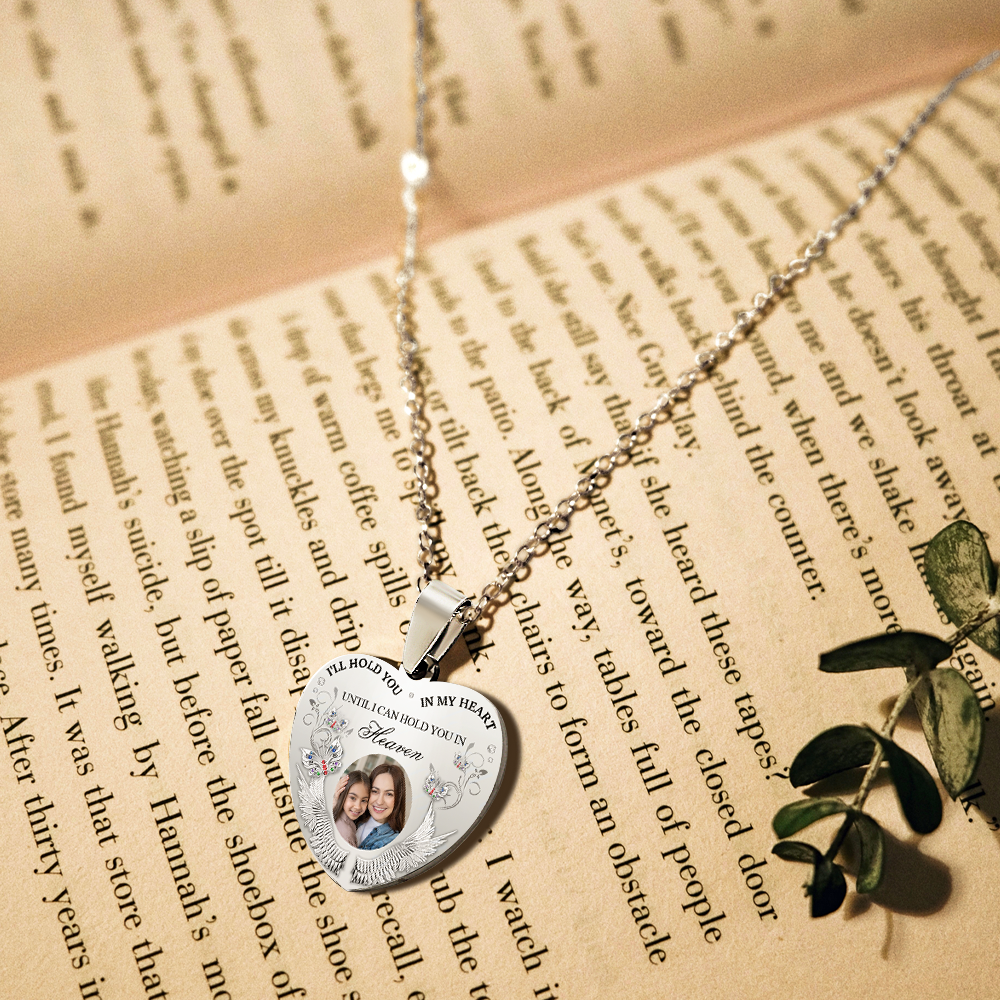 Custom Photo Memorial Necklace I'll Hold You In My Heart