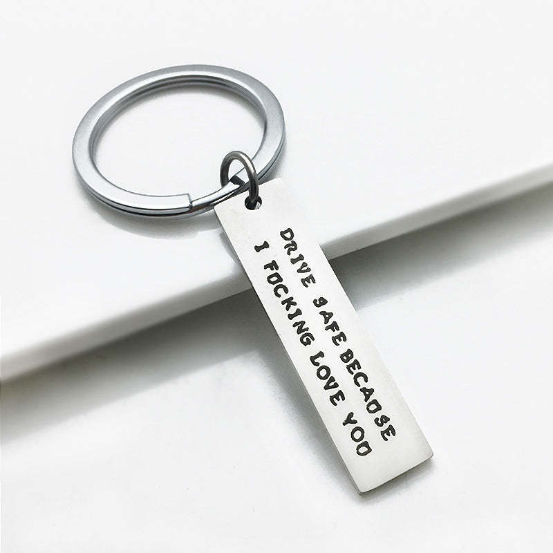 For Him Drive Safe Keychain Metal Keychain - NameNecklace