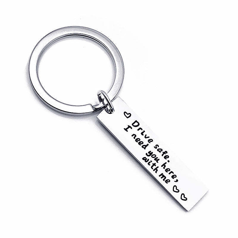 For Him Drive Safe Keychain Metal Keychain - NameNecklace