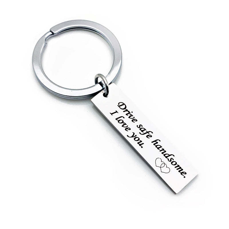 For Him Drive Safe Keychain Metal Keychain - NameNecklace