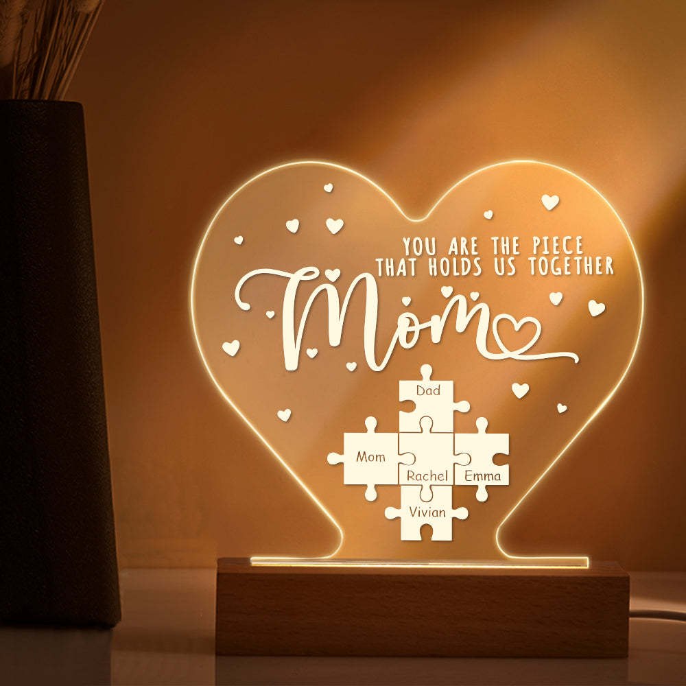 Personalized Mom You Are the Piece that Holds Us Together Acrylic Night Light Gift for Mom - NameNecklace