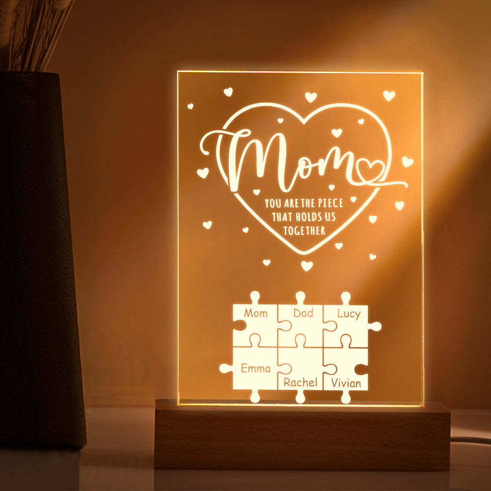 Personalized Mom You Are the Piece that Holds Us Together Acrylic Night Light Gift for Mom - NameNecklace