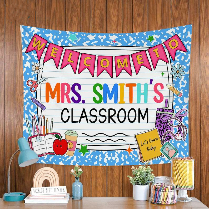 Custom Composition Notebook, Classroom Decor, Welcome Teachers Name Classroom Banner, Teacher Appreciation Gifts, Custom Classroom Tapestry