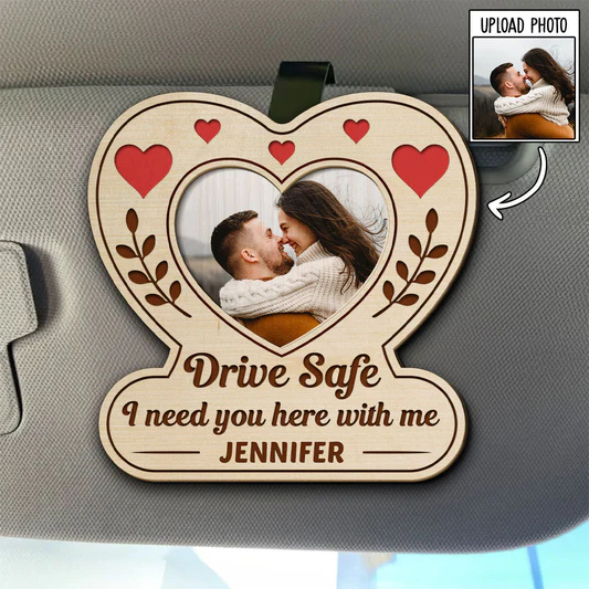 Drive Safe Reminder Personalized Custom Car Visor Clip Custom Photo Car Visor Clip Valentine's Day Gift for Him Her