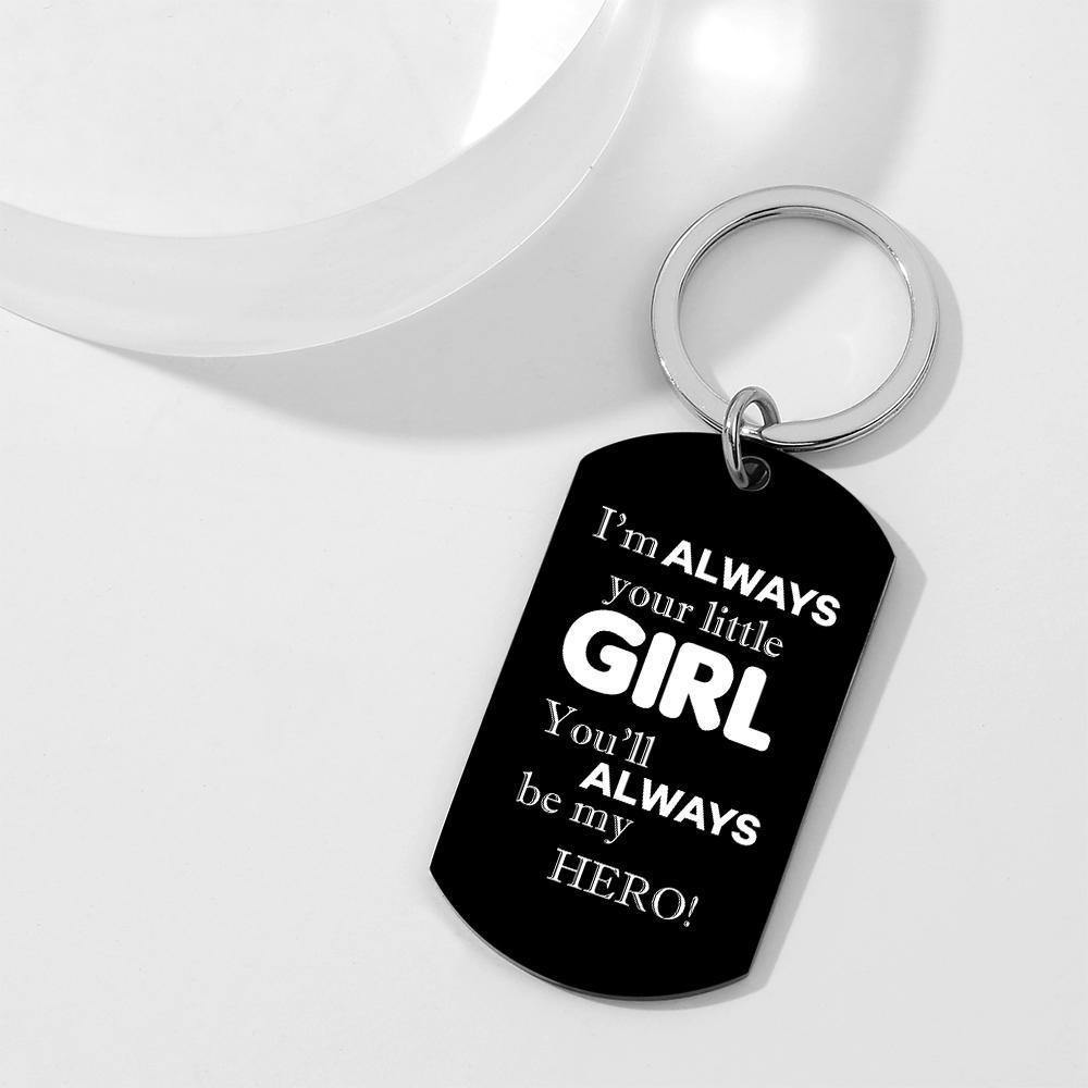 Photo Tag Keychain Dad always be my hero Gifts for Dad - yournamenecklace