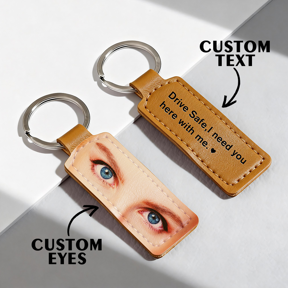 Custom Eyes Keychain Personalized Photo Leather Keyring Drive Safe Keychian for Boyfriend Anniversary Valentine's Day Gift - NameNecklaceAU