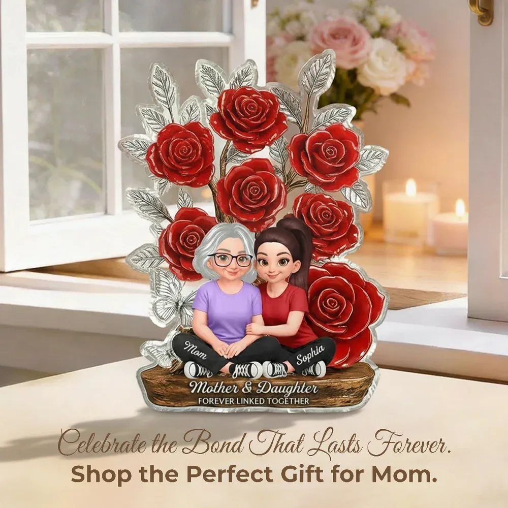 Mother's Day Gift Personalized Mother and Daughter Forever Linked Together Acrylic Plaque Custom Cartoon Mother and Daughter Rose Desktop Ornament Heartwarming - NameNecklaceAU