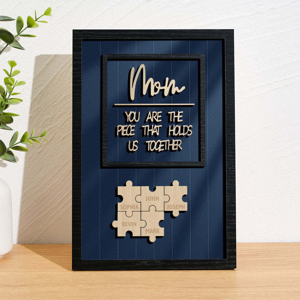 Personalized Name Mom Puzzle Wooden Frame Sign You Are The Piece That Holds Us Together - yournamenecklaceuk