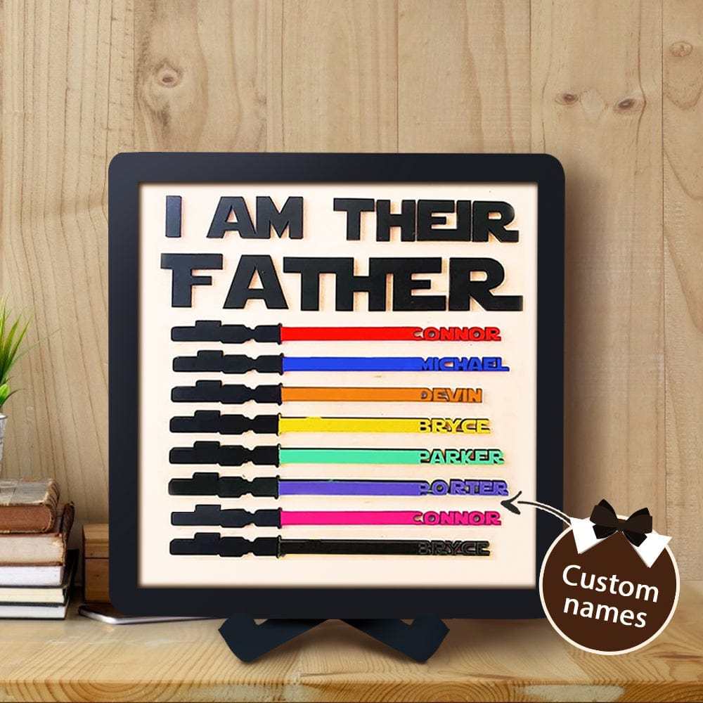 I Am Their Father Sign Personalized Light Saber Father's Day Gifts