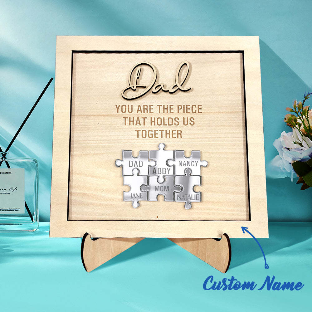 Personalized Dad Puzzle Sign You Are the Piece That Holds Us Together Father's Day Gift - yournamenecklaceuk