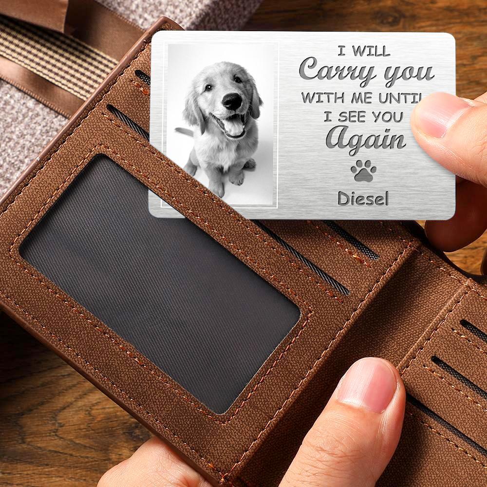 Custom Photo Memorial Wallet Card My Pawprints May No Longer Be In Your House Personalized Sympathy Gift For Pet Owners - yournamenecklaceuk