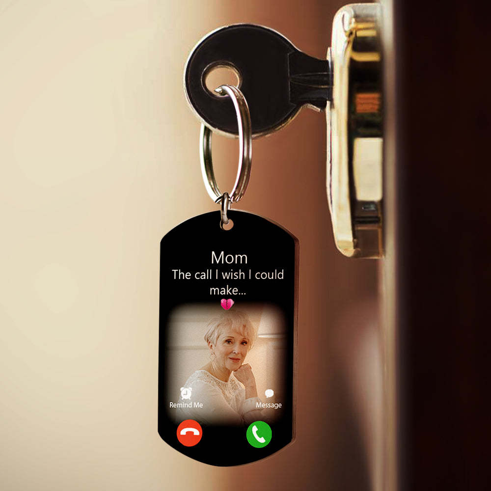 Custom Photo Keychain The Call I Wish I Could Make Memorial Gift Personalized Aluminum Keyring - yournamenecklaceuk