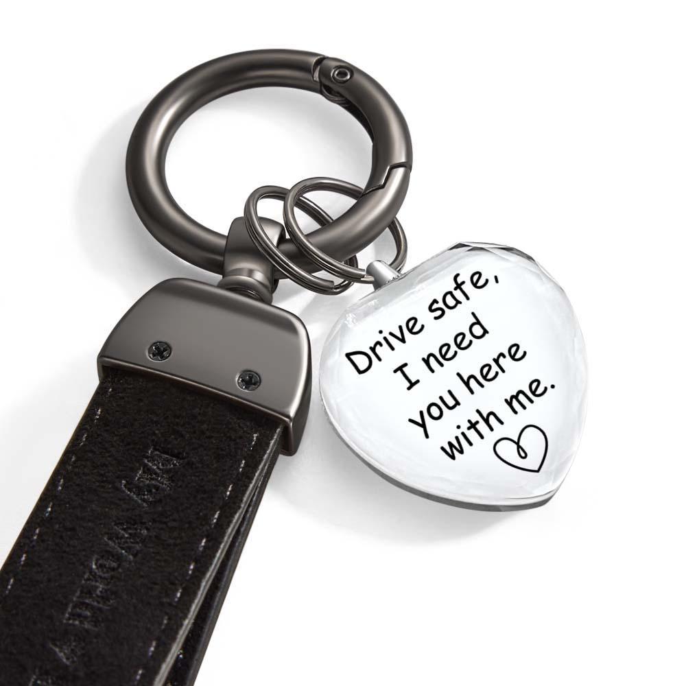 Drive Safe My Love Personalized Laser Engraved Leather Crystal Photo KeyChain - yournamenecklaceuk