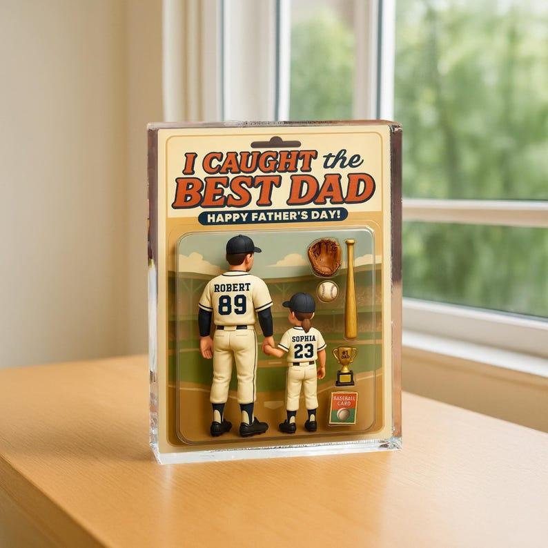 We Caught the Best Dad Baseball Custom Figure Personalized Acrylic Block Plaque, Personalized Father's Day Gift for Dad, Gifts for Husband