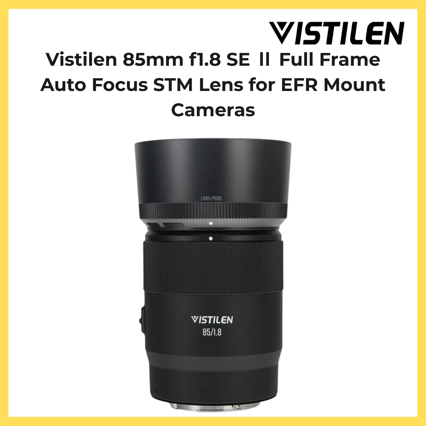 Vistilen 85mm f1.8 SE Ⅱ Full Frame Auto Focus STM Lens for EFR Mount Cameras