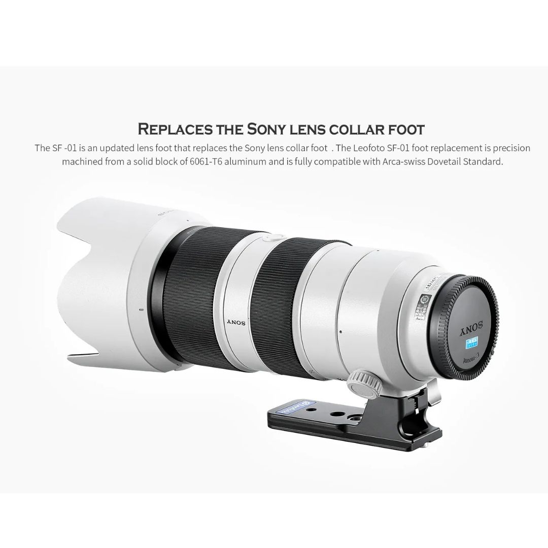Leofoto SF-01 Lens foot for Sony FE 70-200mm f/2.8 GM OSS , FE 100-400mm f/4.5-5.6 GM OSS Lenses