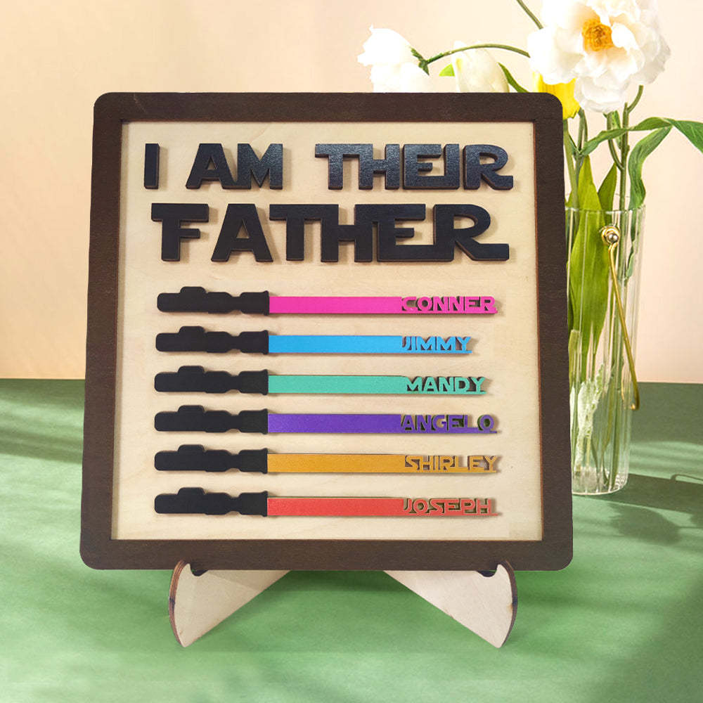 Personalized I Am Their Father Sign Wooden Light Saber Plaque Father's Day Gift - MadeMineAU