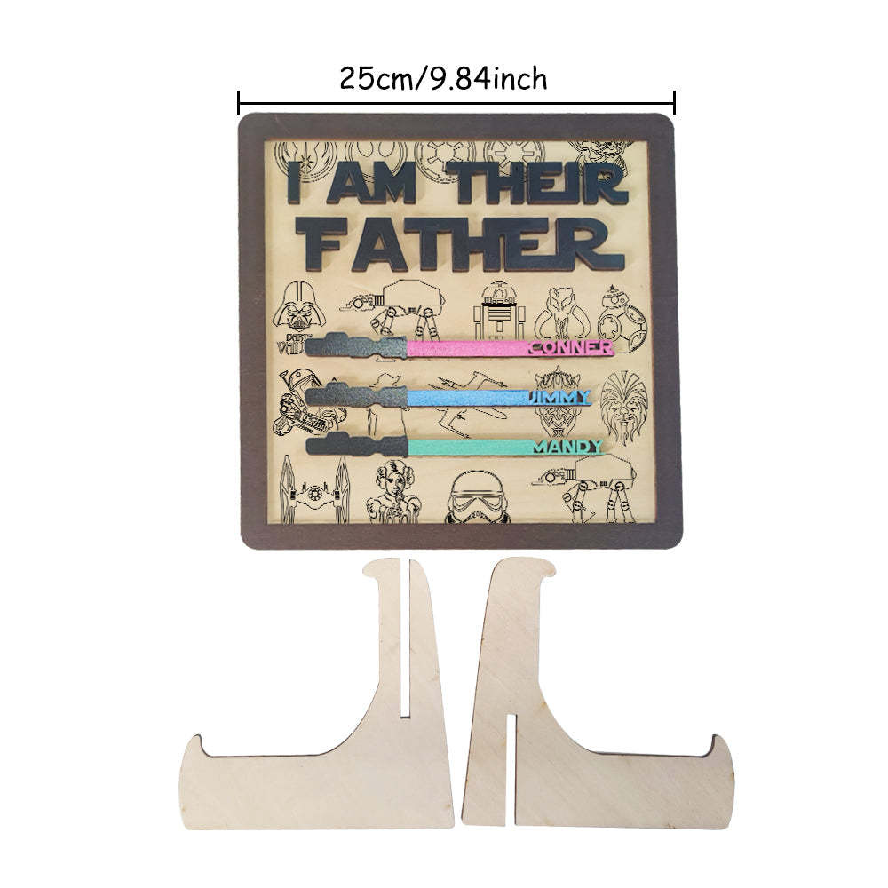 Personalized I Am Their Father Sign Wooden Light Saber Plaque Father's Day Gifts - MadeMineAU