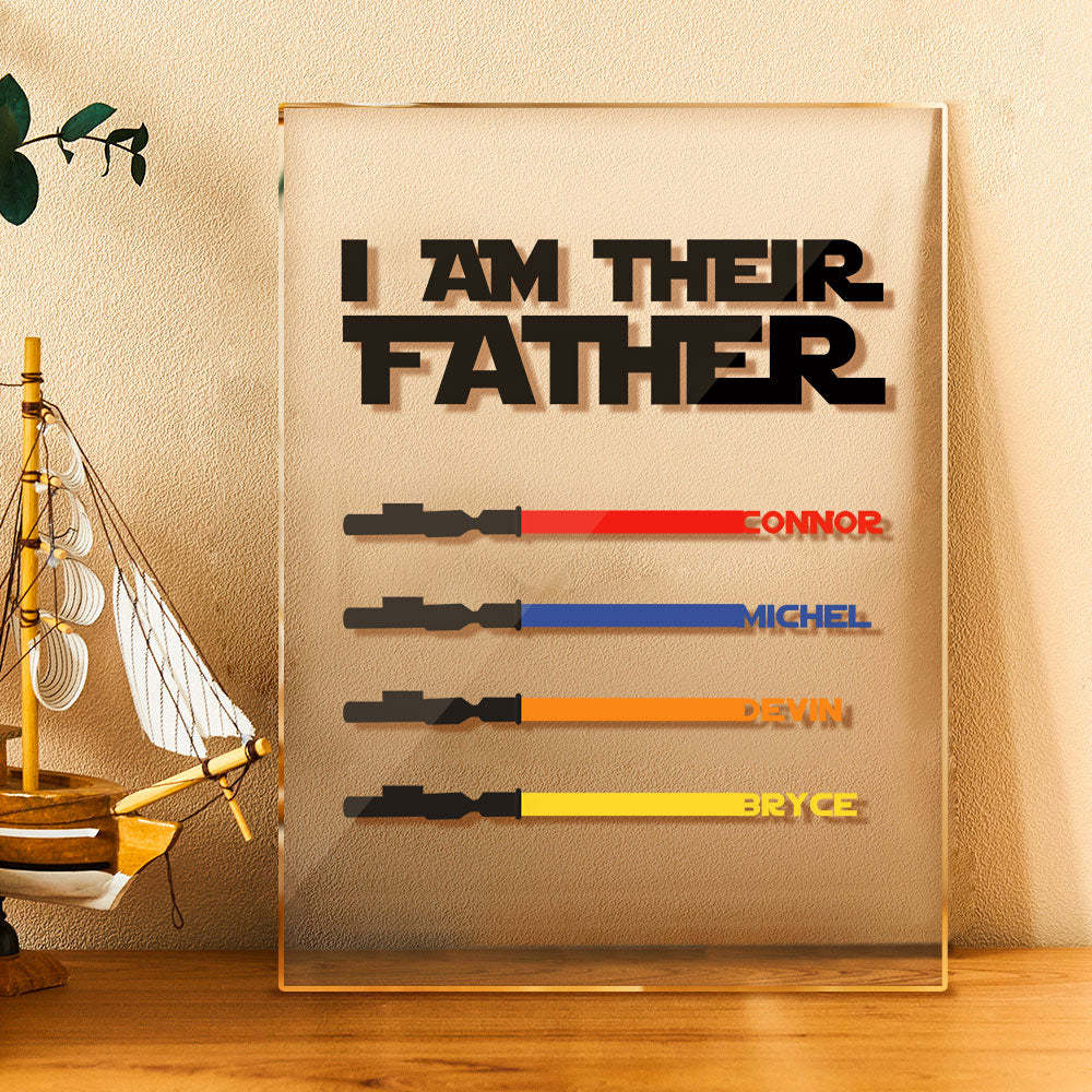 Personalized I Am Their Father Acrylic Plaque Light Saber Plaque Father's Day Gifts - MadeMineAU