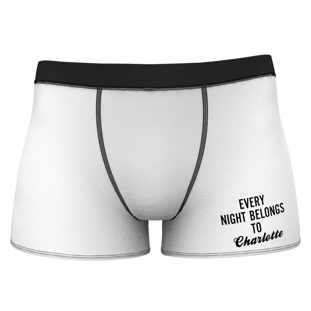 Every Night Belongs to Girlfriend Name Men's Shorts Boxer - MadeMineAU