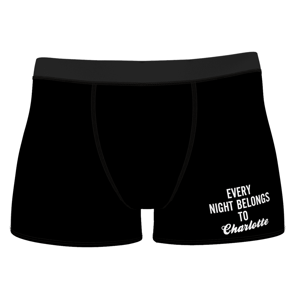 Every Night Belongs to Girlfriend Name Men's Shorts Boxer - MadeMineAU