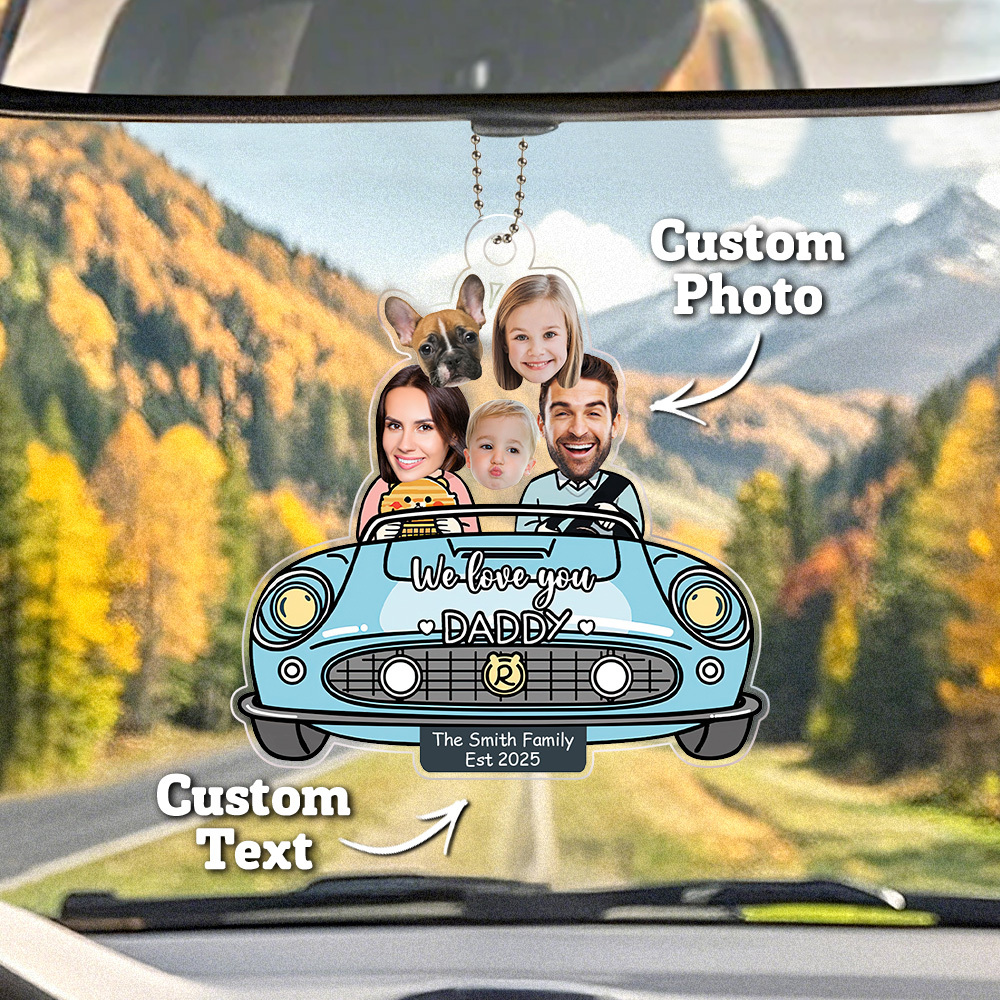 Gifts for Dad Custom Photo Drive Safe Daddy Ornament for Car, Personalized Birthday Gift Idea for Daddy, Customized Funny Baby Picture Acrylic Hanger