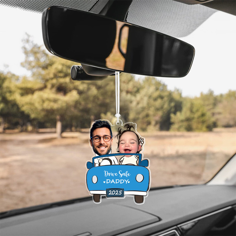 Gifts for Father Personalized Photo Ornament in Car for Dad, Funny Customized Drive Safe Daddy Acrylic Hanger Gift Idea for Husband, Dad Birthday Gift