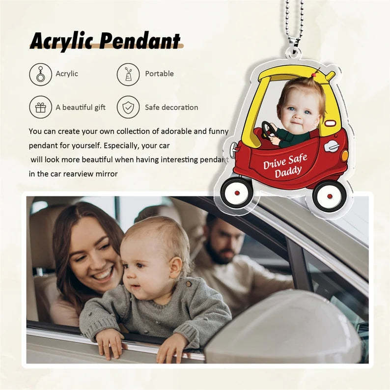 Gifts for Father Customized Drive Safe Daddy Acrylic Car Hanger, Personalized Acrylic Car Hanger, 1st Fathers Day Gift for Husband