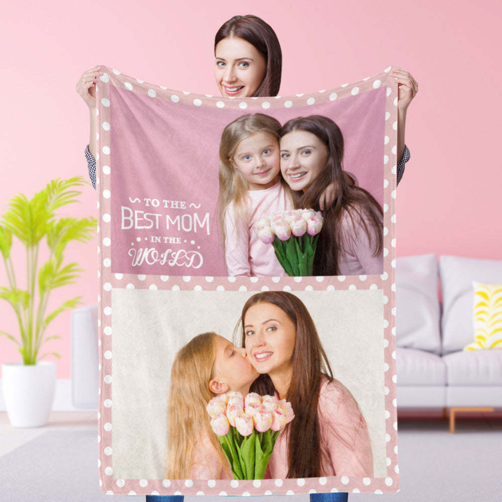 Mother's Day Gift Custom Blanket Personalised Photo Blanket-To The Best Mom in The World