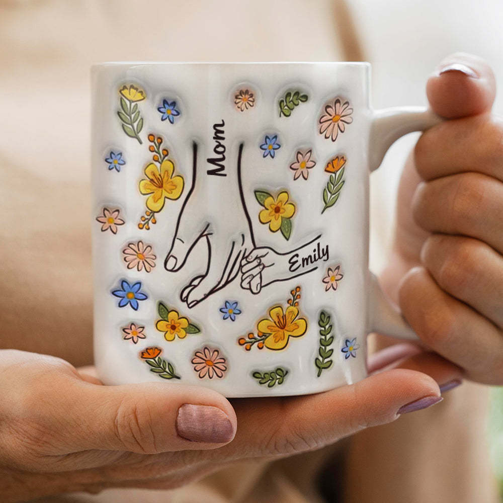 Personalised Custom 3D Inflated Effect Printed Mug You Hold Our Hands Also Our Hearts Gift For Mom Grandma - mysiliconefoodbag