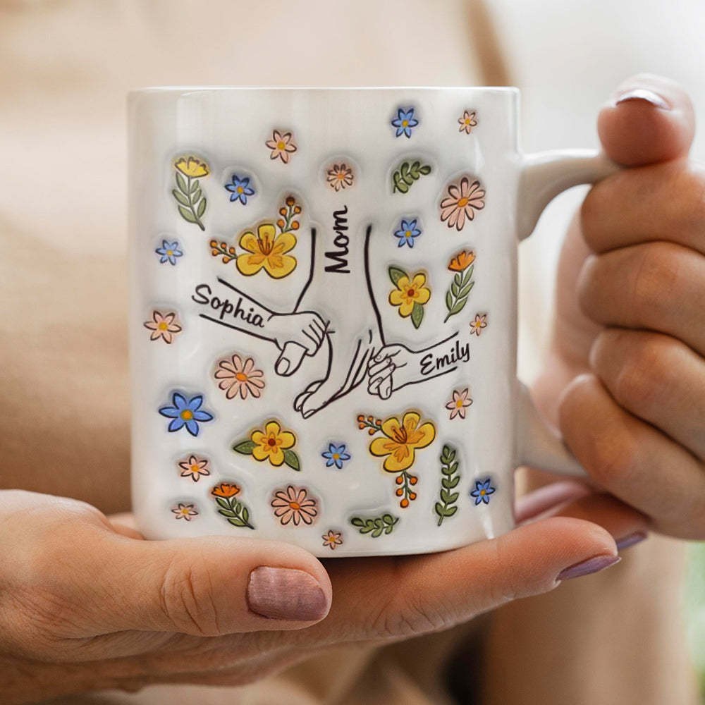 Personalised Custom 3D Inflated Effect Printed Mug You Hold Our Hands Also Our Hearts Gift For Mom Grandma - mysiliconefoodbag