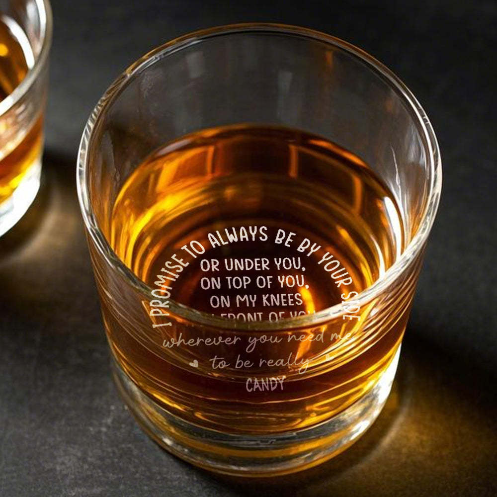 Personalized Whiskey Glass I Promise To Always Be By Your Side Whiskey Rocks Glass Gift for Husband or Boyfriend - makephotopuzzleuk