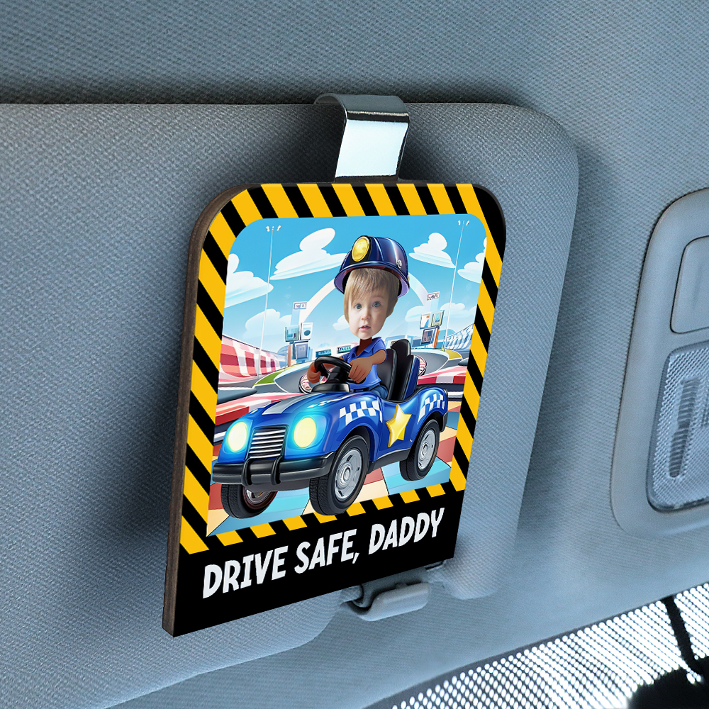 Personalized Photo Wooden Car Visor Clip Drive Safe, Daddy - makephotopuzzleuk